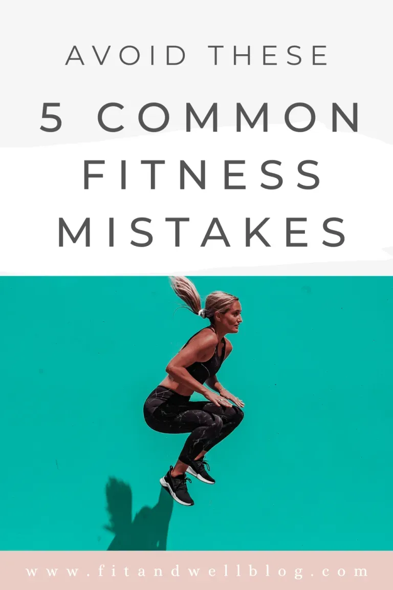 Fitness Mistakes: Top 5 Errors You Didn’t Know You Were Making