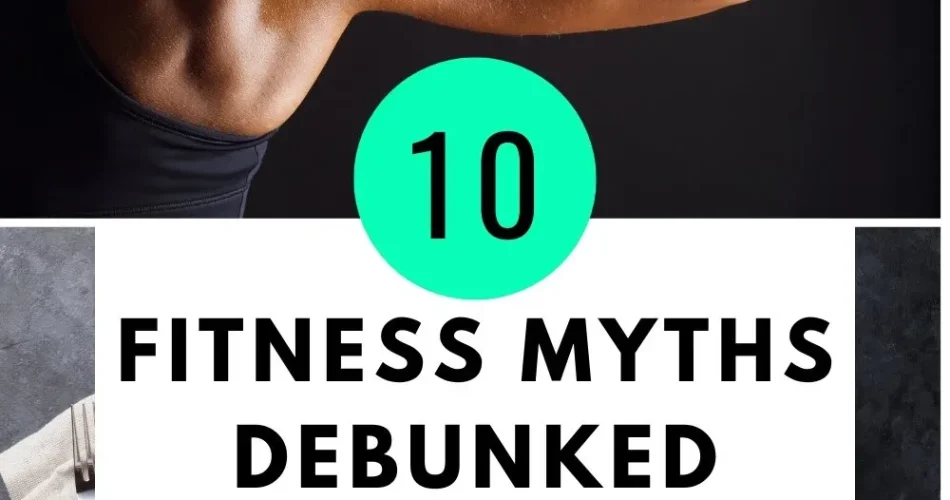 Fitness Myths Debunked: 5 Common Misconceptions Explained