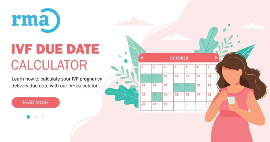 IVF Due Date Calculator: How to Accurately Calculate Yours