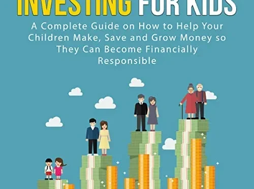 Investing for Children A Millionaire Dads Guide