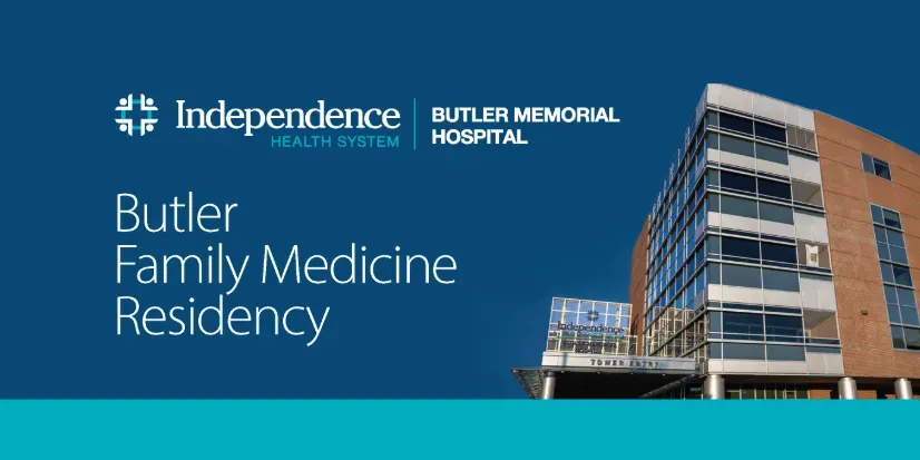 Butler Family Medicine Residency: A Unique Training Opportunity