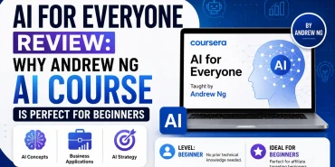 AI for Everyone Review Why Andrew Ng AI Course Is Perfect for Beginners